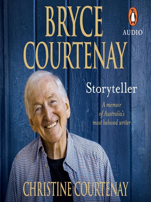 Title details for Bryce Courtenay by Christine Courtenay - Available